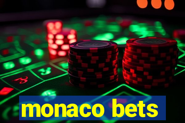 monaco bets